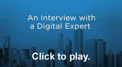 An Interview with a Digital Expert